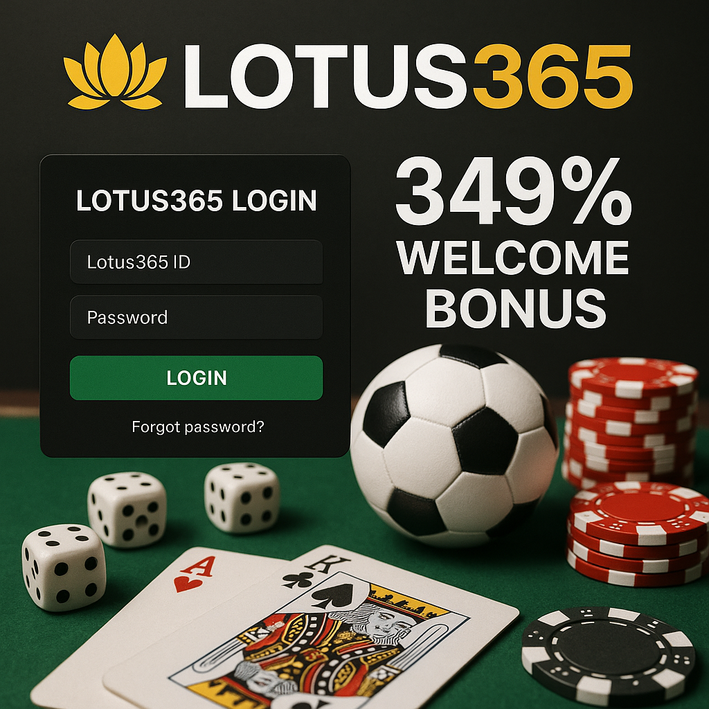 Lotus365 Login and Lotus365 ID with 349% Welcome Bonus